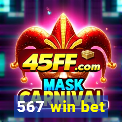 567 win bet